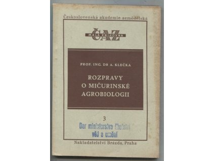 Rozpravy o mičurinské agrobiologii, Antonín Klečka, 1949