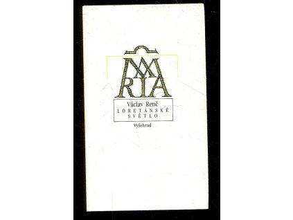 Loretánské světlo, Václav Renč, 1992