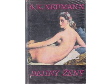 Dejiny ženy III. - Žena stredoveká a renesančná : Populárne sociologické, etnologické a kultúrno-historické kapitoly