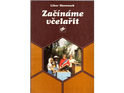 Začínáme včelařit, Libor Hanousek, 1991