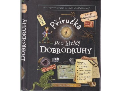 236427 prirucka pro kluky dobrodruhy
