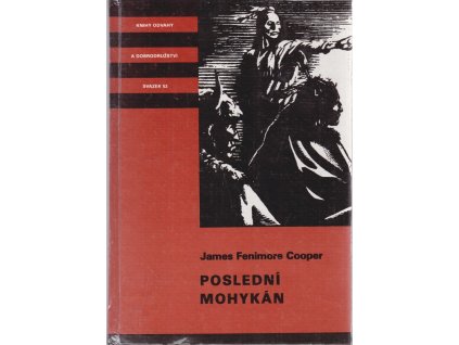 Poslední Mohykán, James Fenimore Cooper, 1991