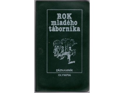 Rok mladého táborníka – Záznamník, Jaroslav Strejc, 1990