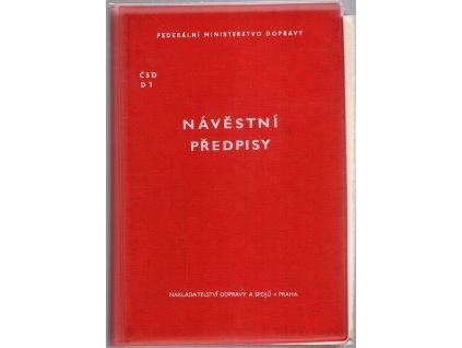 Návěstní předpisy : (Účinnost od 1. 1. 1987)