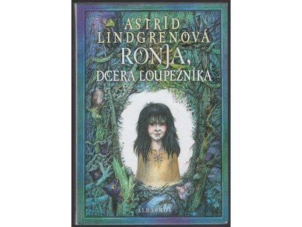 Ronja, dcera loupežníka, Astrid Lindgren, 2007