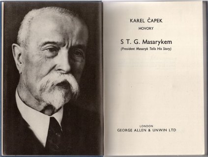 Hovory s T.G. Masarykem (President Masaryk Tells His Story)