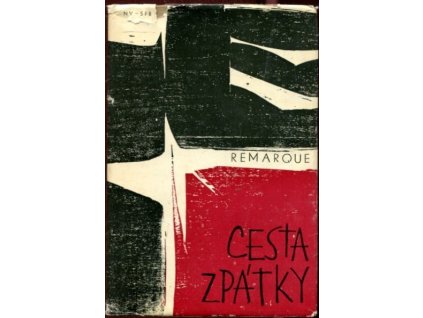 Cesta zpátky, Erich Maria Remarque, 1966