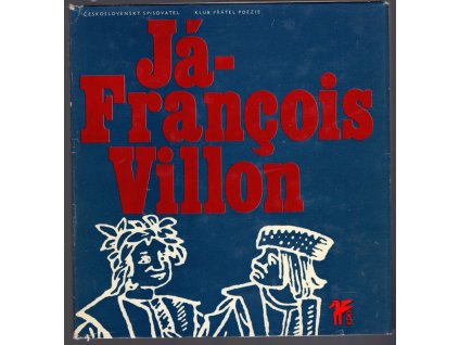 Já, François Villon, François Villon, 1976