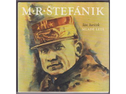 M. R. Štefánik - životopisný náčrt, Ján Juríček, 1990
