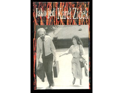 Jako jed, Karel Zídek, 1995