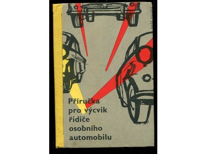 236706 prirucka pro vycvik ridice osobniho automobilu