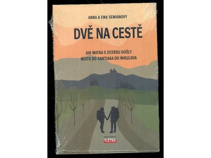 Dvě na cestě, Anna Semiánová, 2021