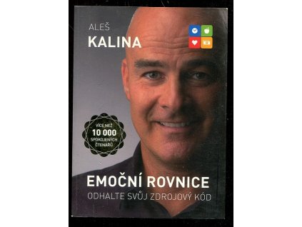 Emoční rovnice - Odhalte svůj zdrojový kód, Aleš Kalina, 2014