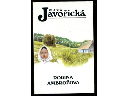 Rodina Ambrožova, Vlasta Javořická, 1998
