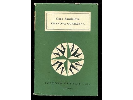 Kranova cukrárna, Cora Sandelová, 1976