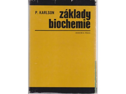 Základy biochemie : Vysokošk. učebnice, Peter Karlson, 1971