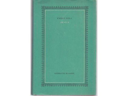 Peníze, Émile Zola, 1977