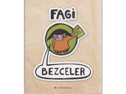Bezceler, Fagi, 2015