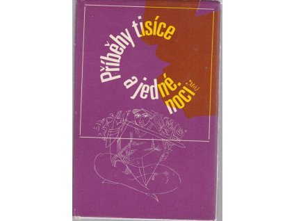 Příběhy tisíce a jedné noci, Eduard Petiška, 1971