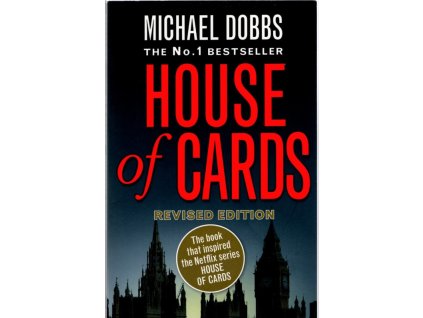 House of Cards : Revised edition, Michael Dobbs, 2015
