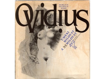 Umění milovat a nemilovat, Ovidius, 1993