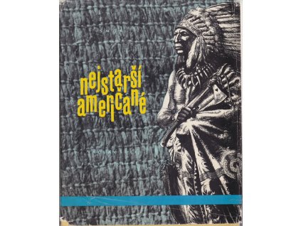 Nejstarší Američané, Václav Šolc, 1967