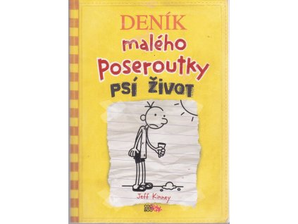 Dení malého poseroutky - Psí život, Jeff Kinney, 2012