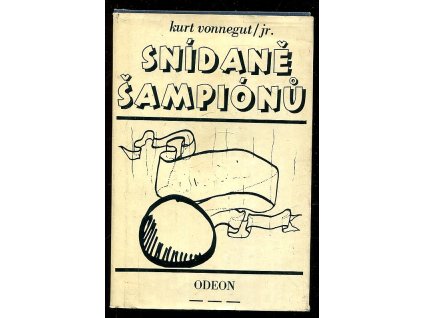 Snídaně šampiónů, aneb, Sbohem, modré pondělí!, Kurt Vonnegut, 1981