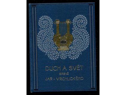 237621 duch a svet basne jaroslava vrchlickeho 1875 1877