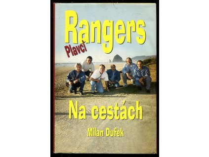 Rangers na cestách, Milan Dufek, 1999