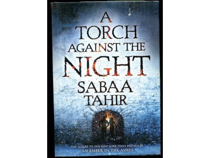 A Torch Against the Night, Sabaa Tahir, 2016