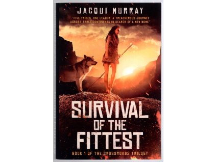 Survival of the Fittest