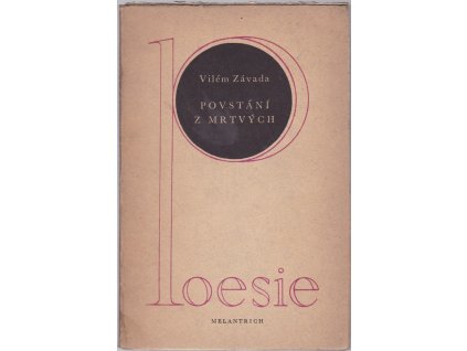 Povstání z mrtvých, Vilém Závada, 1946