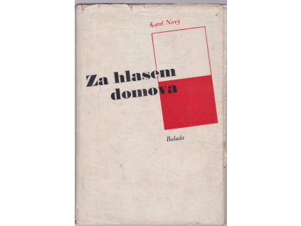 Za hlasem domova : balada