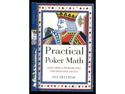 237939 practical poker math basic odds and probabilities for holdaem and omaha