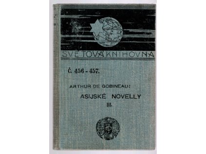 Asijské novelly III, Arthur de Gobineau, 1905