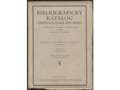 Bibliografický katalog Československé republiky : Literární tvorba z roku 1944 vyjma díla periodická