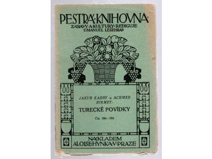 Turecké povídky, Jakob Kadry, 1927