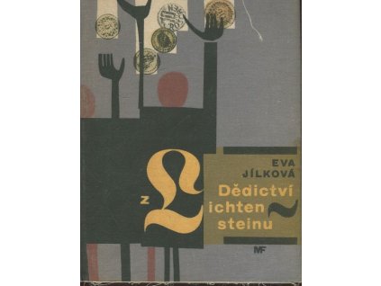 Dědictví z Lichtensteinu, Eva Jílková, 1964