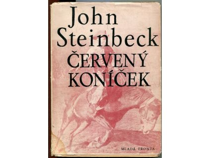 Červený koníček : Román, John Steinbeck, 1948