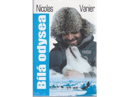 Bílá odysea, Nicolas Vanier, 2003