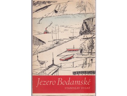 Jezero Bodamské, Stanislav Dygat, 1948