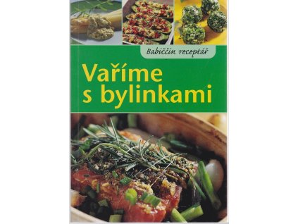 Vaříme s bylinkami, Renate Volk, 2011