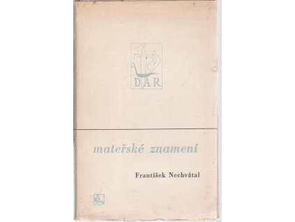 Mateřské znamení, František Nechvátal, 1939