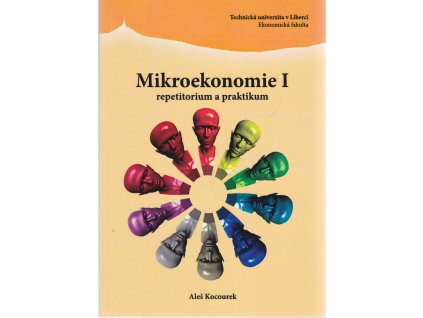 Mikroekonomie I - Repetitorium a praktikum