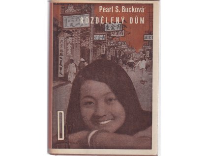 Rozdělený dům, Pearl S. Bucková, 1940