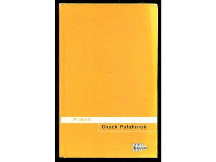 Prokletí, Chuck Palahniuk, 2012