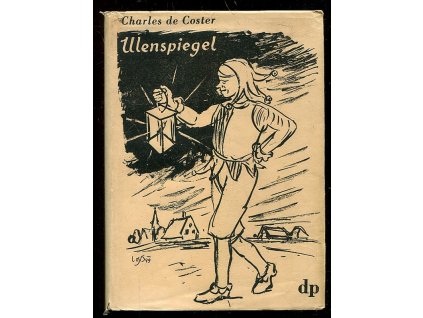 238845 hrdinne vesele i slavne prihody thylberta ulenspiegla a lamma goedzaka ve flandrich i jinde jak je vypravuji