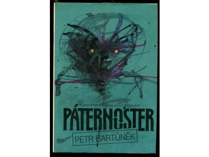 Páternoster - poselství z bájné země Lemurie, Petr Bartůněk, 1992