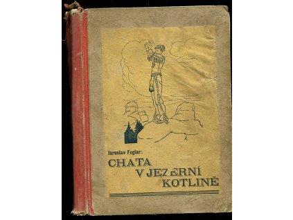 238869 chata v jezerni kotline kniha podivuhodnych prihod a velikeho pratelstvi